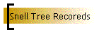 Snell Tree Recoreds